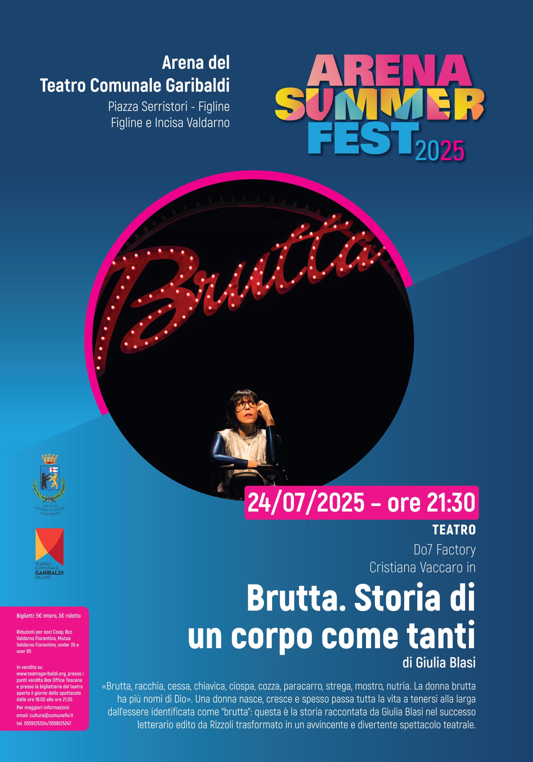 Spettacolo teatrale “Brutta. Storia di un corpo come tanti” – Arena Summer Fest Immagine anteprima